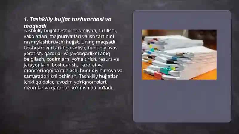 Tashkiliy hujjatlarning turlari va xususiyatlari haqida tushuncha 3