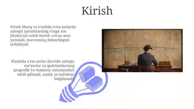 O'rtaasrlardasharqvag'arbdagiaxloqiyqarashlar 3