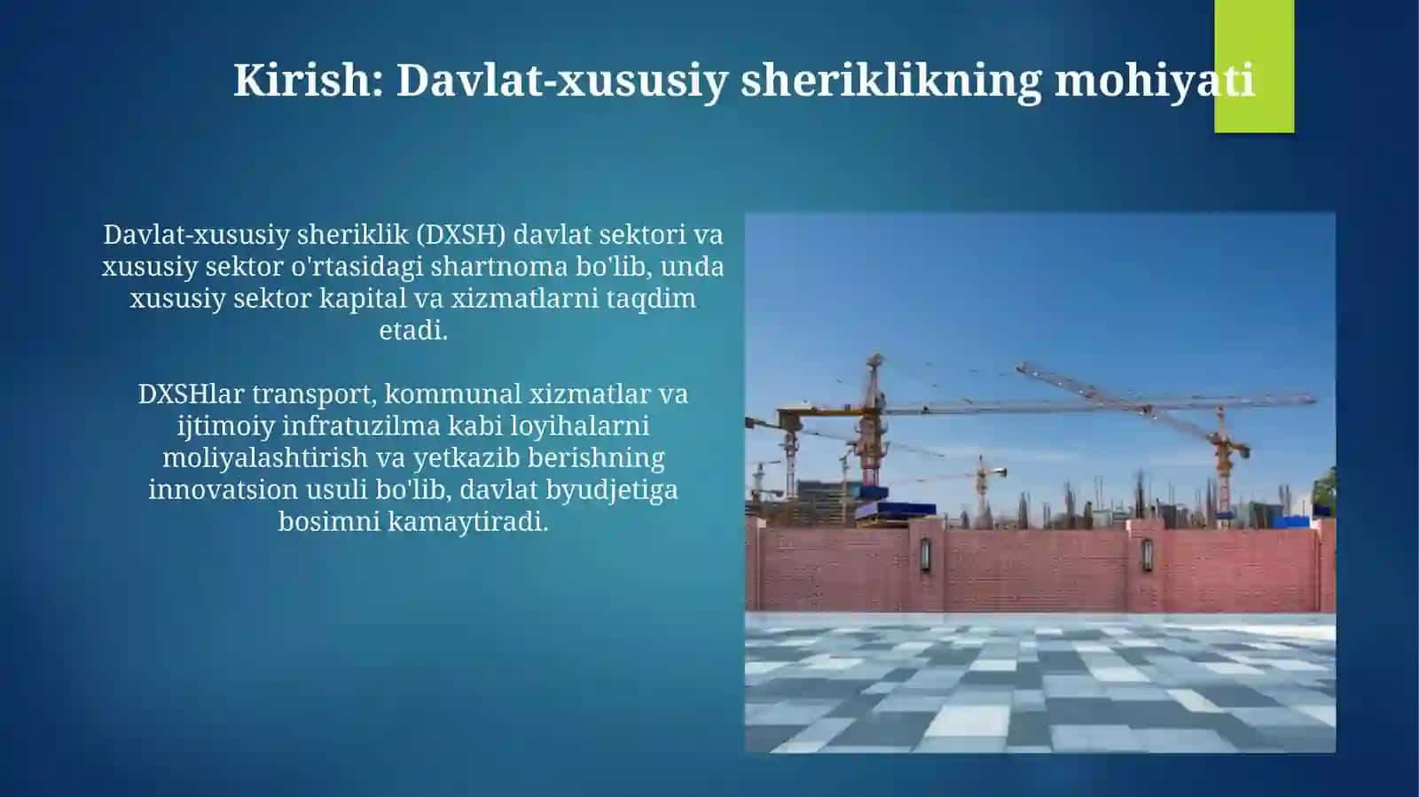 AQSHda davlat xususiy sherikchiligi boshlanishi va mashhur loyihalari 3
