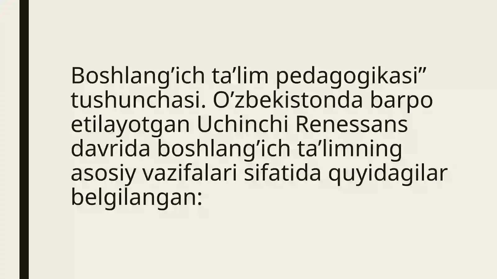 Boshlangʻich taʼlim pedagogikasining oʻziga xosligi 3