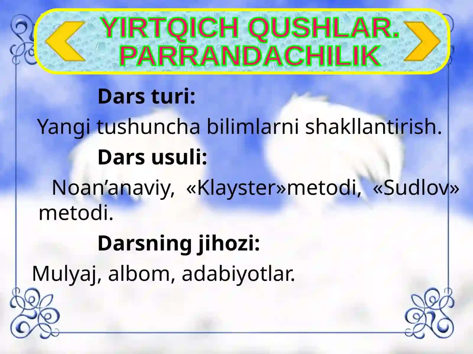 YIRTQICH QUSHLAR. PARRANDACHILIK 3