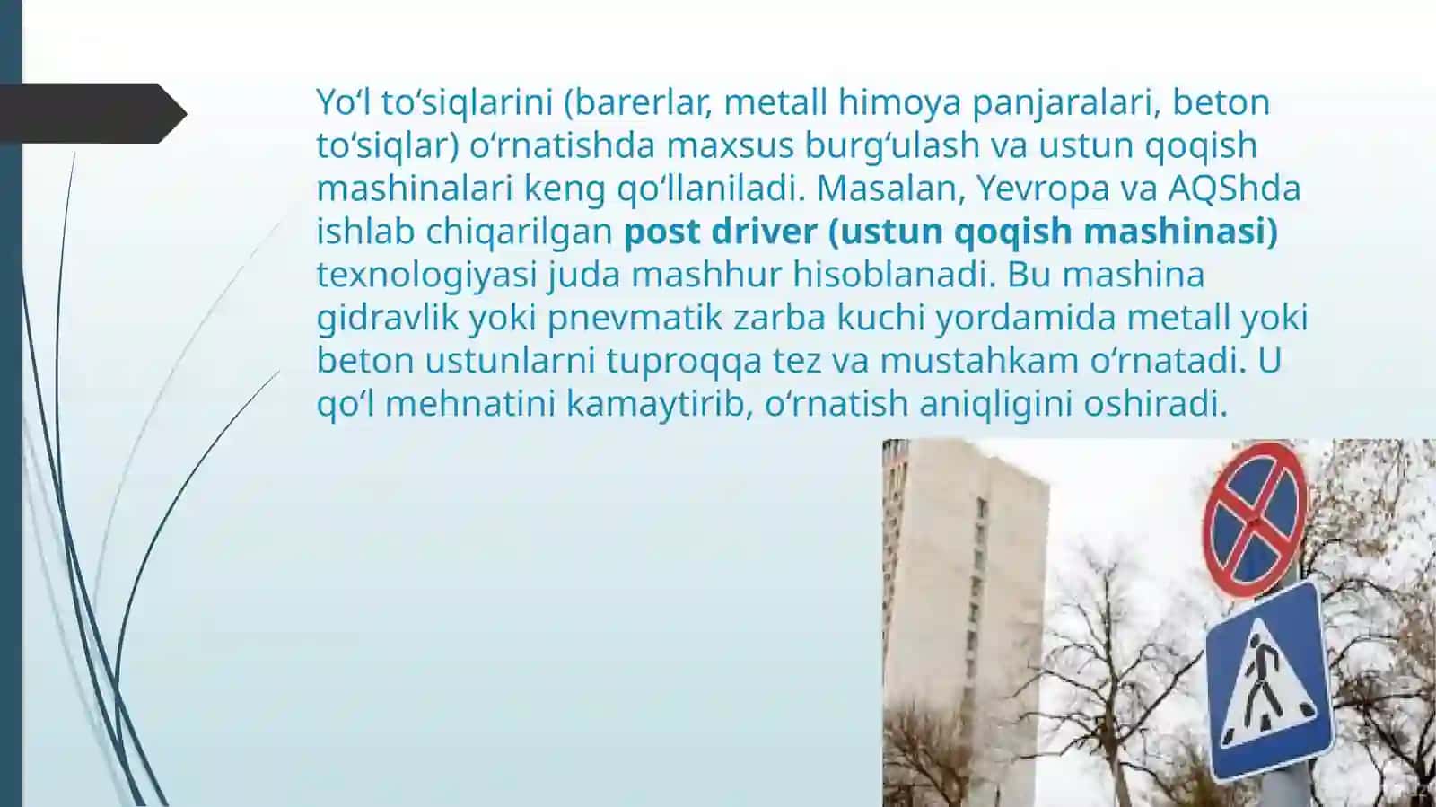 To‘siqlarni va yo‘l belgilarini o‘rnatishda qo‘llaniladigan yo‘l qurilish mashina va mexanizmlari (xorijiy texnologiyalar misolida) 3
