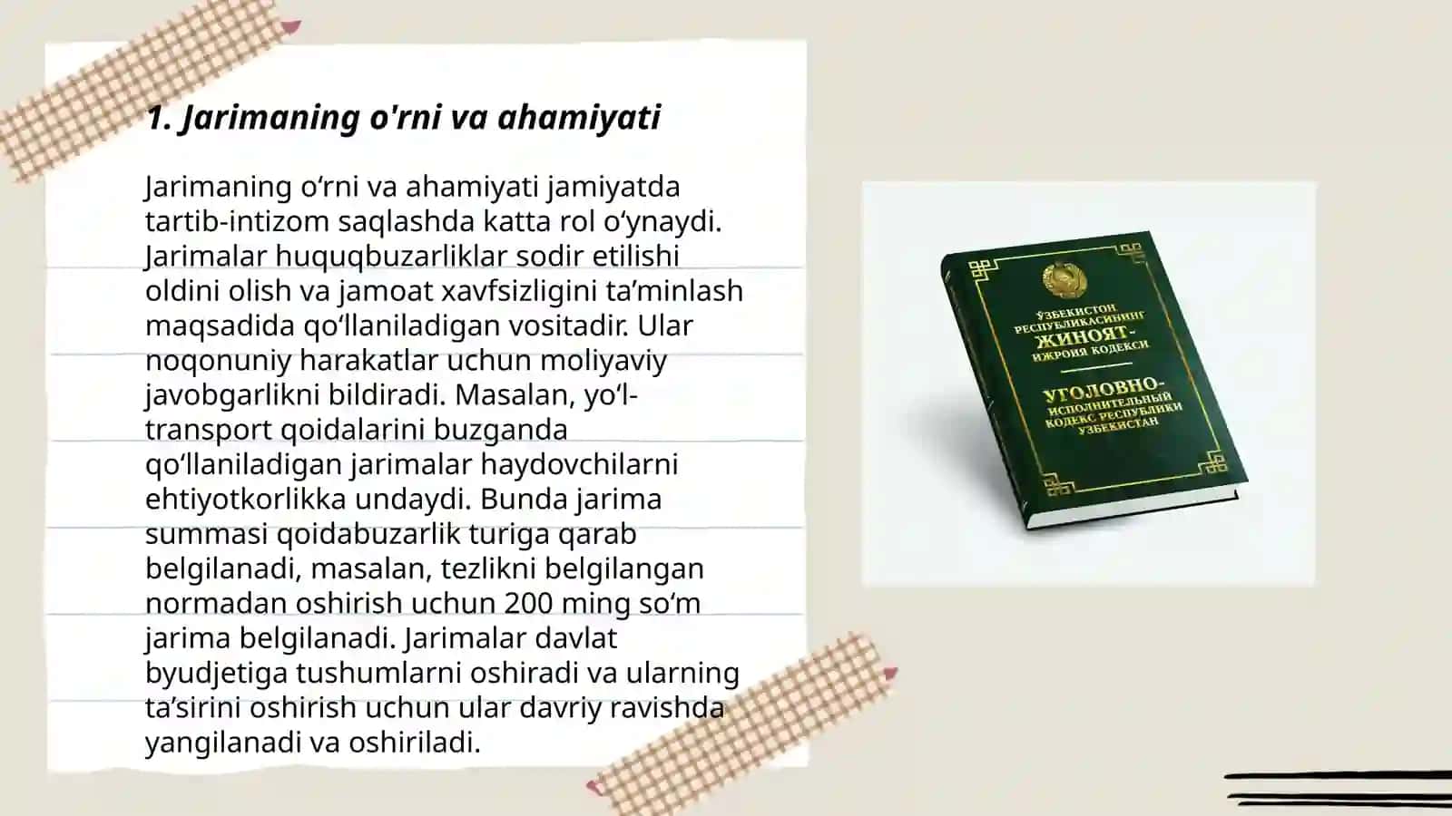 Jarima, muyyan huquqdan mahrum qilish, axloq tuzatish ishlari jazosini ijro etish 3