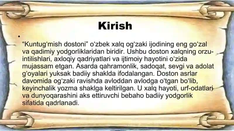 Kuntugʻmish dostonining gʻoyaviy badiiy xususiyatlari 3