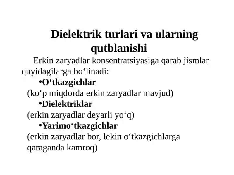 Dielektriklar va molekulalarning elektr xususiyatlari 3