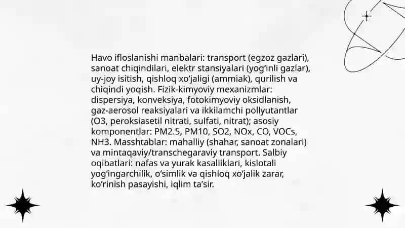 Ekologik muammolar va xavflarini mazmuni, sababi, fizik - kimyoviy asoslar doirasi ( masshtabi) va asoratlar bayoni 3