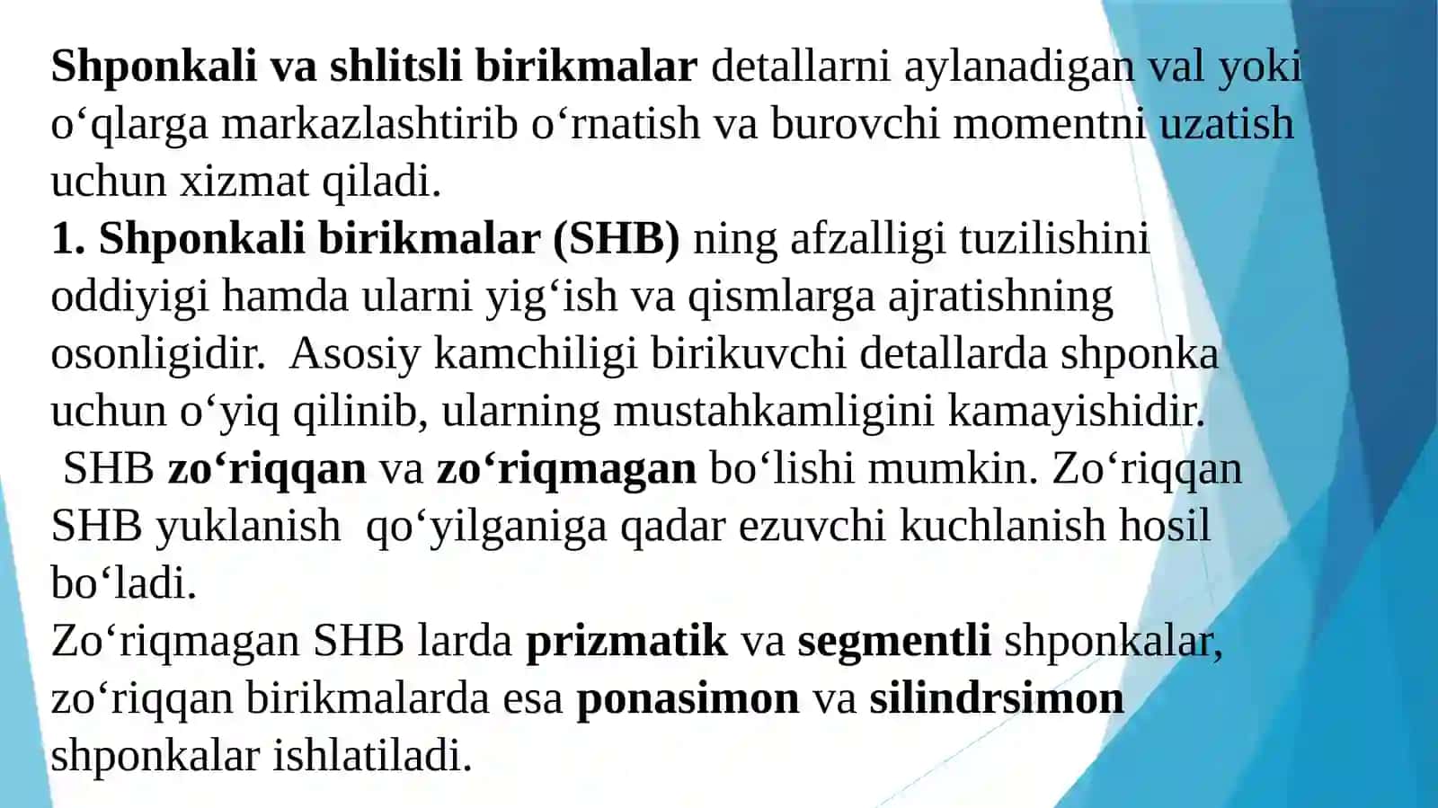 AJRALUVCHAN BIRIKMALAR. SHPONKALI VA SHLITSLI BIRIKMALAR 3