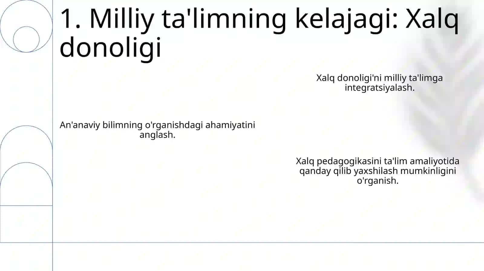 Xalq pedagogikasida milliy tarbiya mazmuni 3