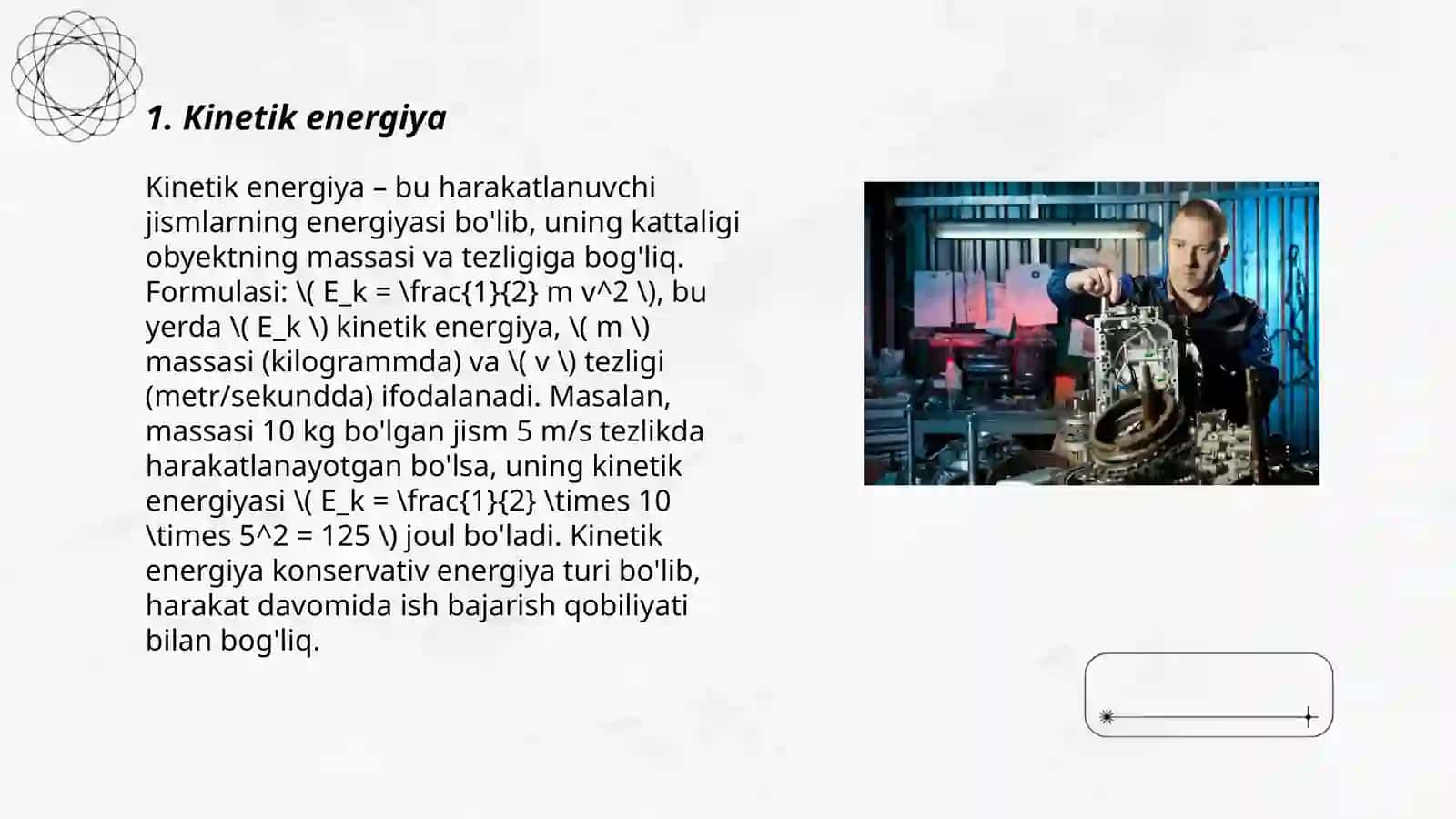 Toʻla mexanik energiya 3