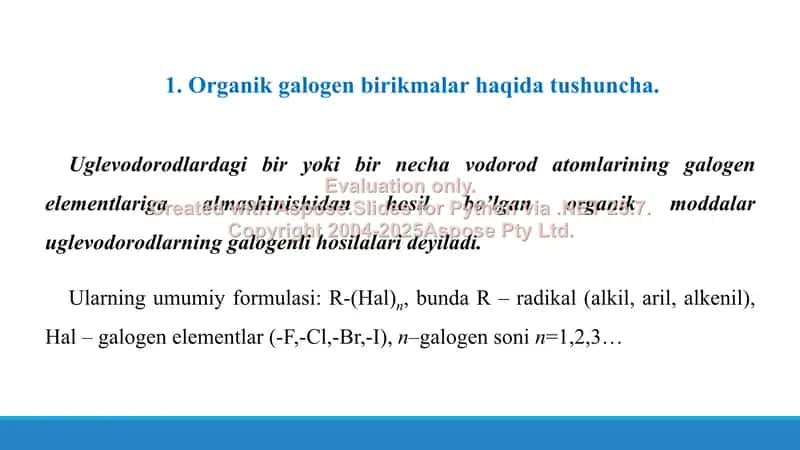 8. Organik galogen birikmalarning olinish usullari. Taqdimot, 25 bet. 3