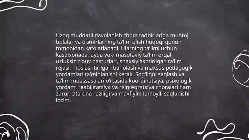 Uzoq muddatli davolanish chora tadbirlariga muhtoj bolalar va oʻsmirlarning huquqlari va talimga boʻlgan ehtiyojlari 3