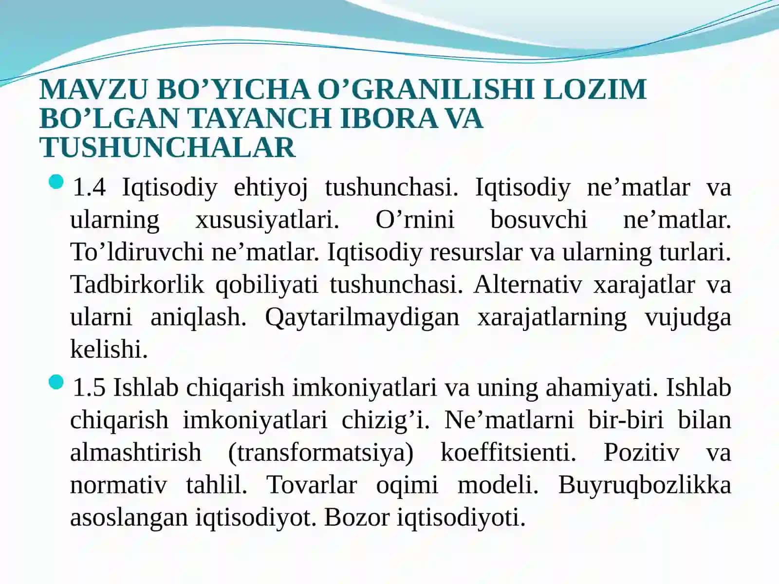 Mikroiqtisodiyotga kirish:IQTISODIY BAZISTUSHUNCHALAR 3