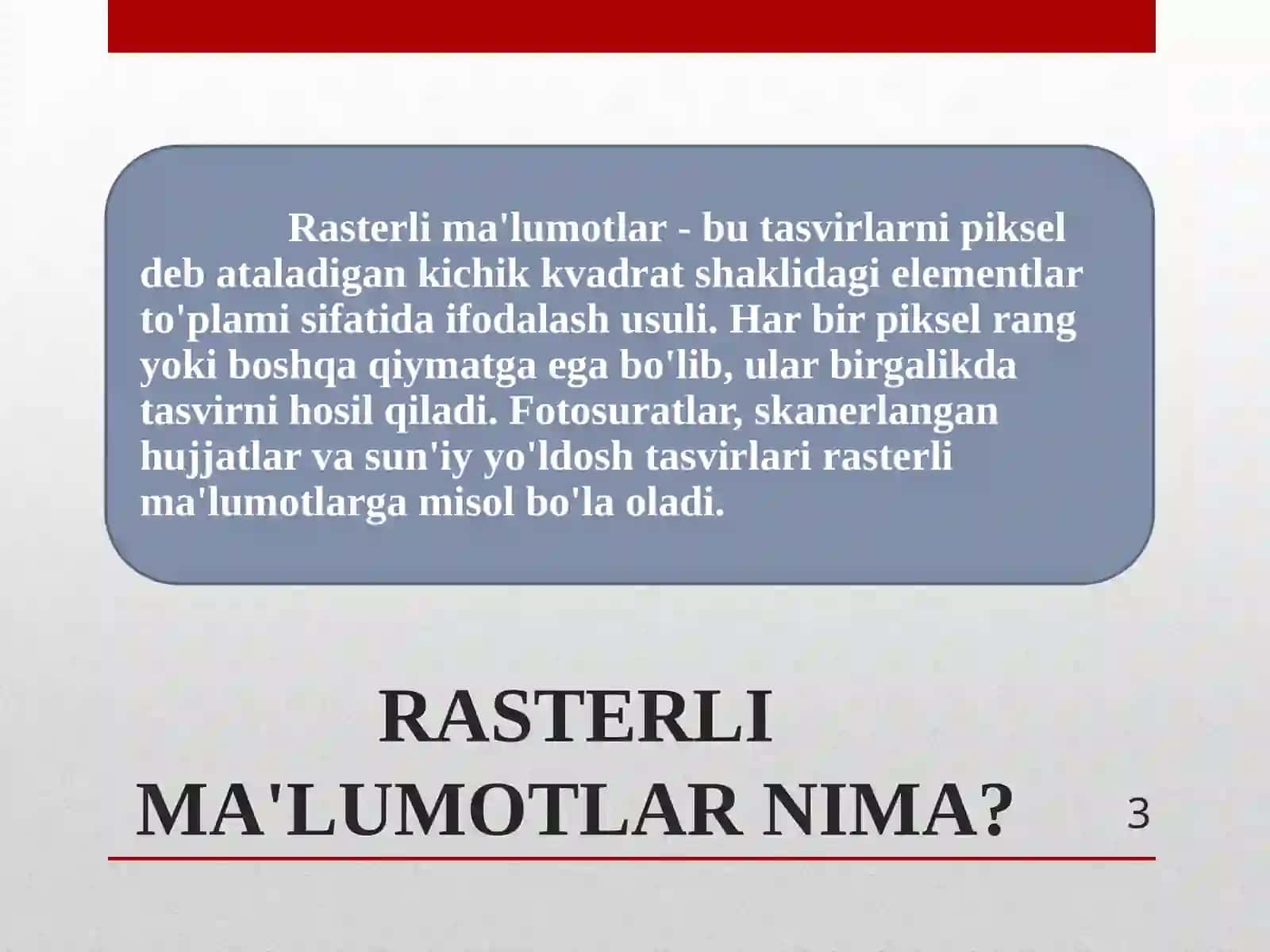 RASTER MA’LUMOTLARNI UZATISH 3