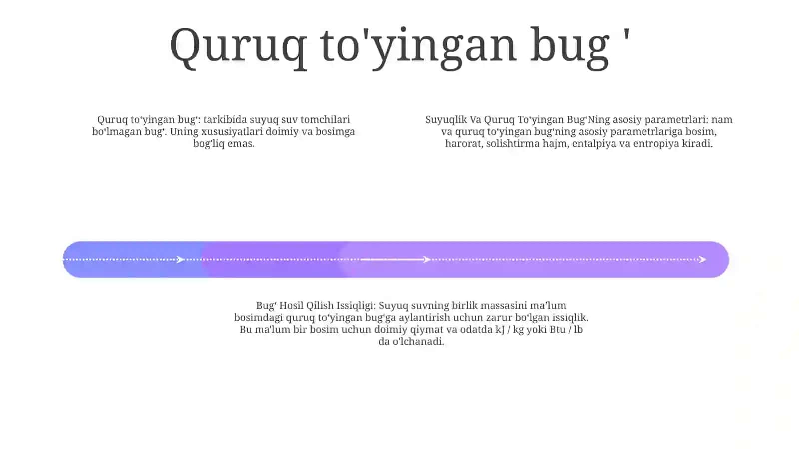 Suyuqlik Va Quruq To‘Yingan Bug‘Ning Asosiy Parametrlari. Bug‘ Hosil Qilish Issiqligi 3