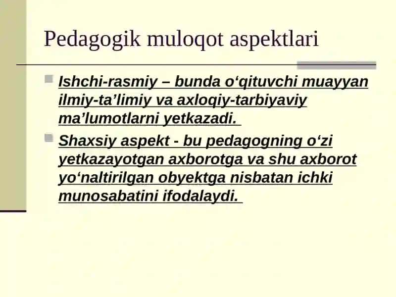 O‘qituvchining kommunikativ qobiliyatini rivojlantirishga qo’yiladigan talablar 3