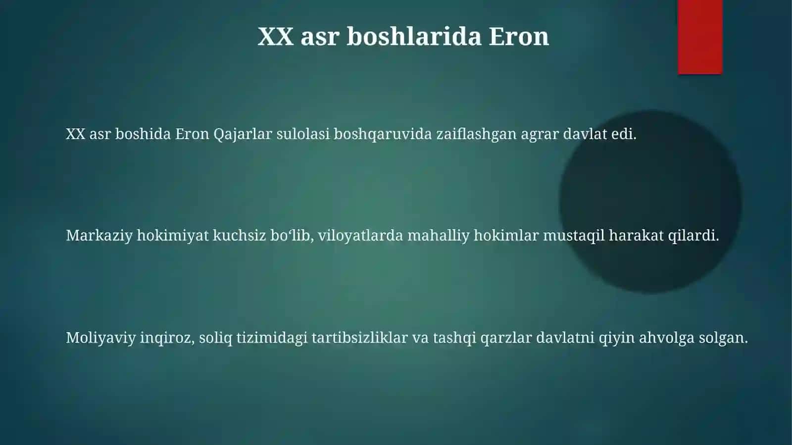 Eron rivojlanish va qaramlik arafasida 3