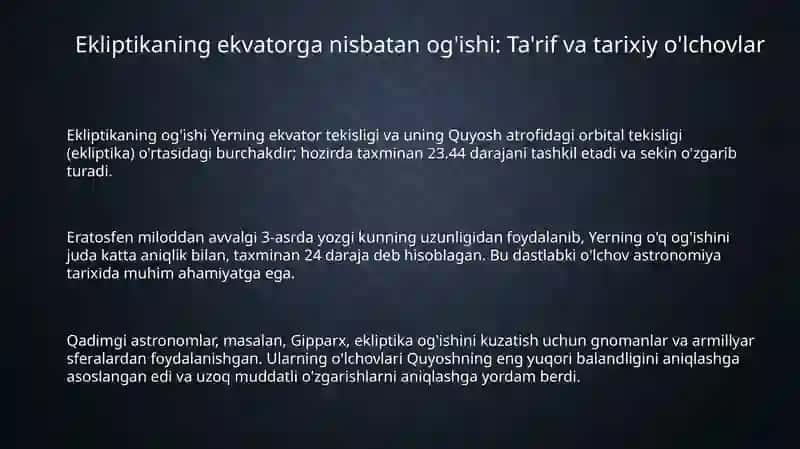 Ekliptikaning ekvatorga ogʻmaligini oʻrganish va kuzatish 3