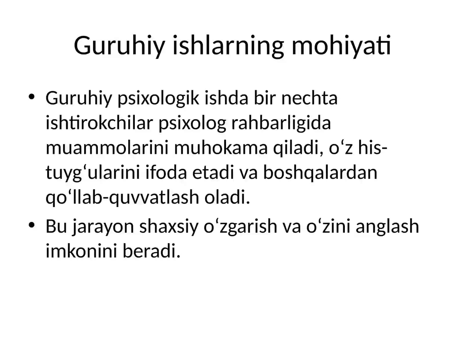 Guruhiy psixologik ishlarning afzalliklari va cheklovlari 3