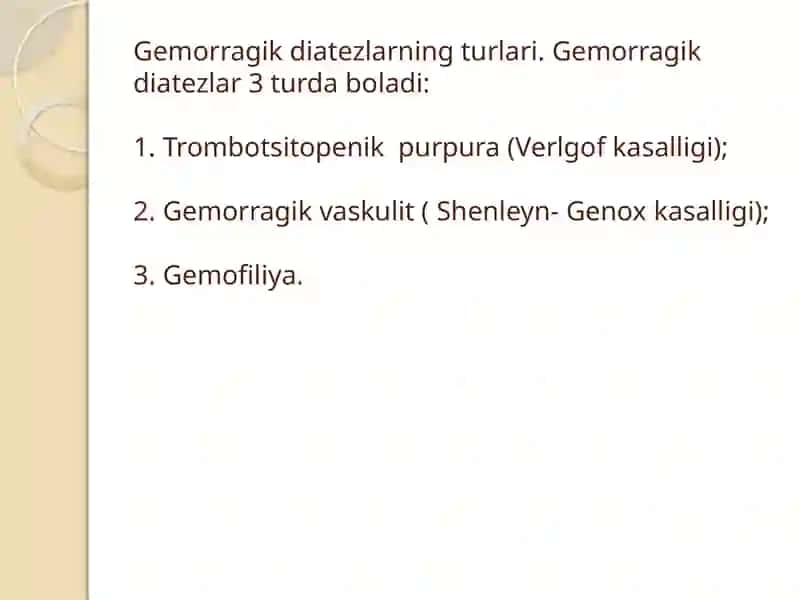 Tibbiyot. Gemorragik diatezlar 3