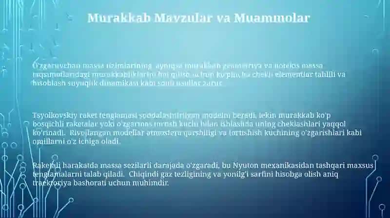 Oʻzgaruvchan massali jismlar mexanikasi 3