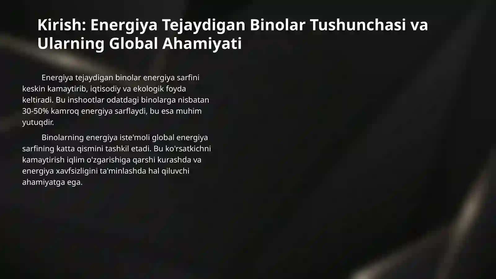 Chet elda energiya tejaydigan binilarning paydo bolishi va rivojlanishi tarixi 3