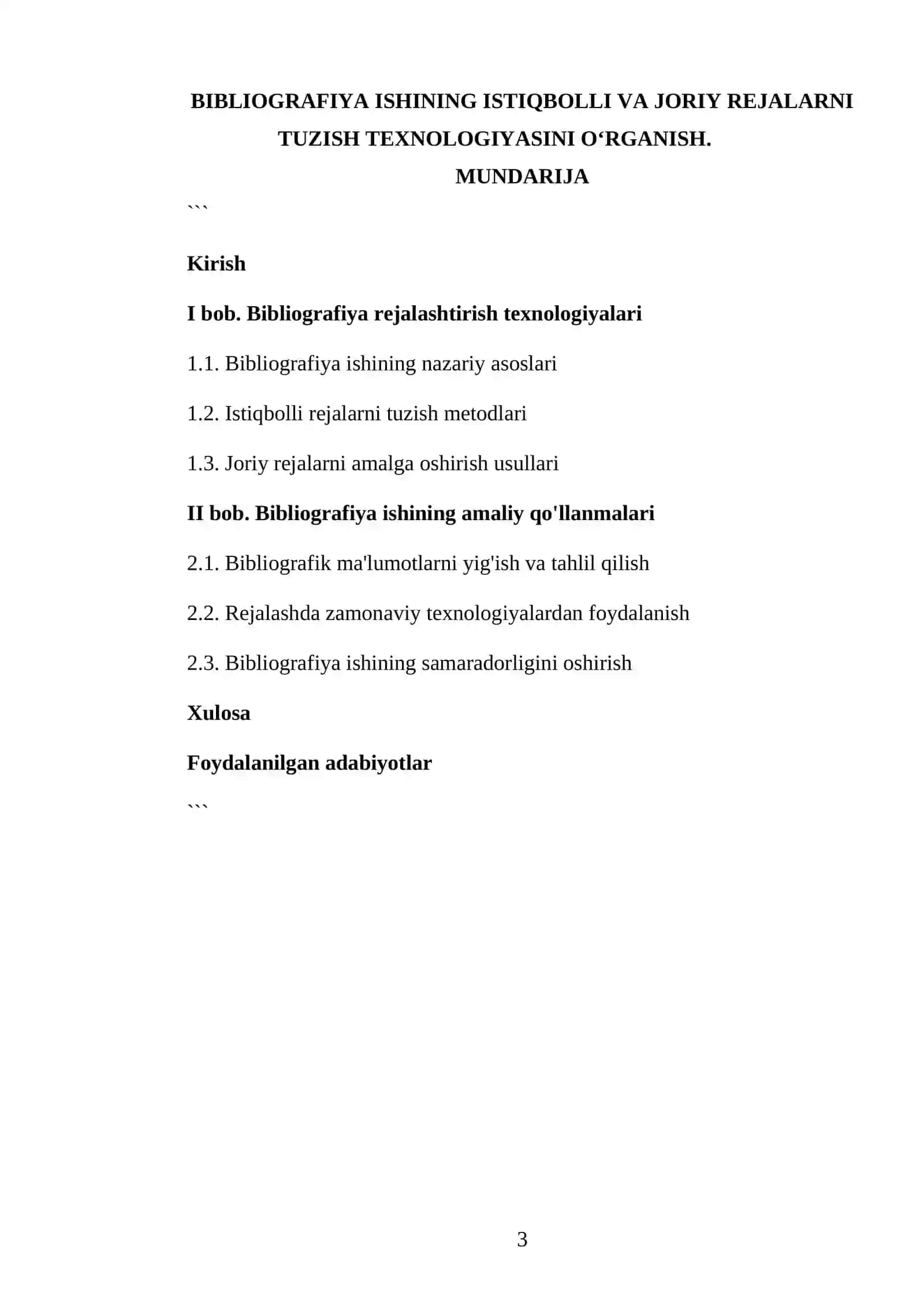 Bibliografiya ishining istiqbolli va joriy rejalarni tuzish texnologiyasini o‘rganish 3