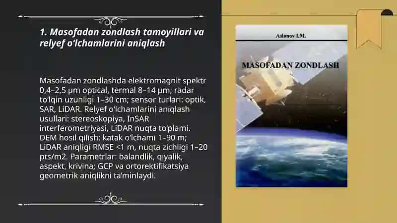 Masofadan zondlash yordamida Yer yuzasi relyefini, ularning o’lchamlarini va tiplarini aniqlash 3