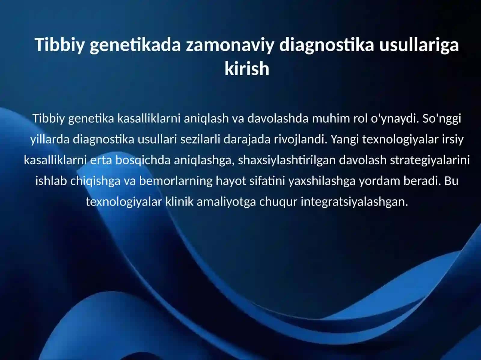 Tibbiy genetikada qo'llaniladigan yangi zamonaviy tekshirish usullari 3