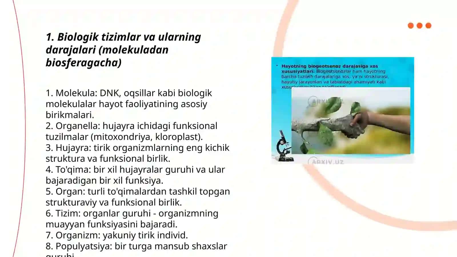 Biologik tizimlar. Hayotning mohiyati va tiriklikning xususiyatlari 3