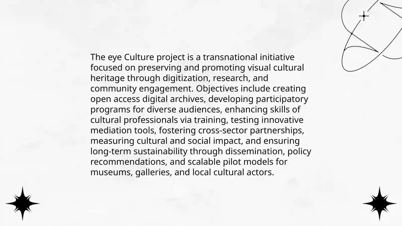 The eye Culture project 3