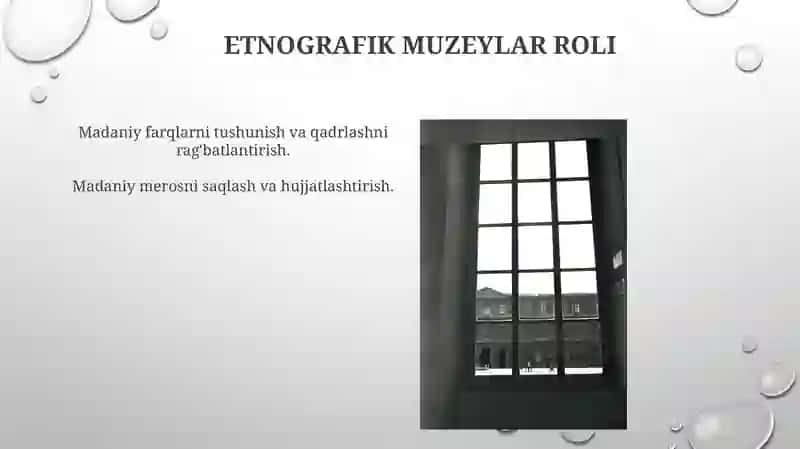 Etnografik Muzeylar Rolı 3