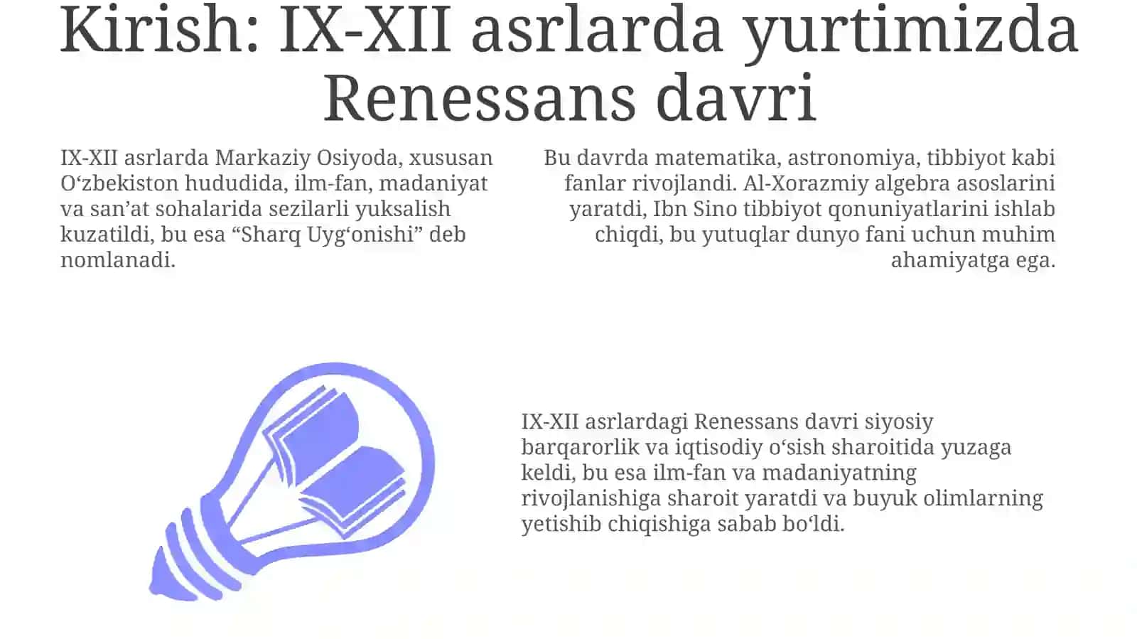 IX-XII asrlarda mamlakatimiz hududida uyg'onish Buyuk allomalarining jahon sivilizatsiyasiga 3