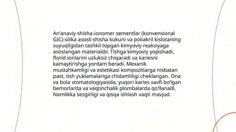 An'anaviy shisha-ionomer sementlar (konvensional GIC) 3