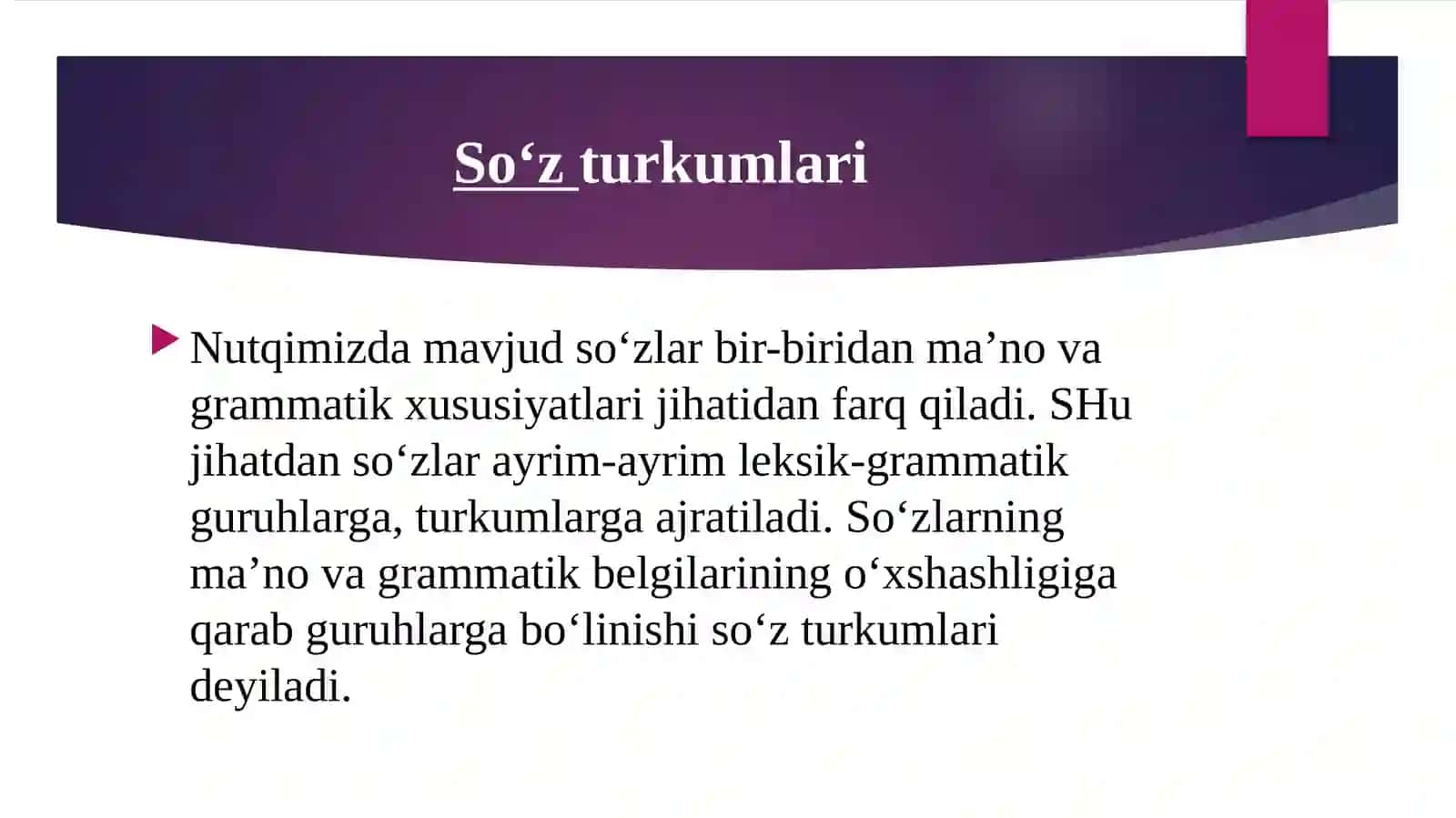 MORFOLOGIYA HAQIDA UMUMIY MA’LUMOT 3