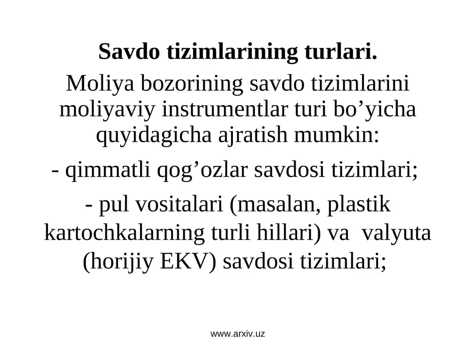 Mоliya bоzоrlarining savdo tizimlari va ularning iqtisodiyotdagi roli 3