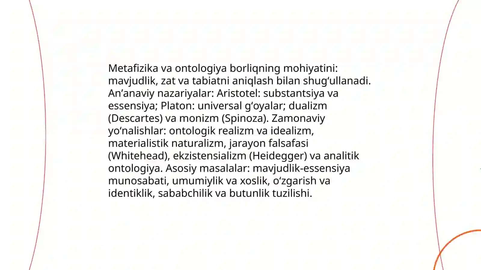 Borliqning mohiyati: metafizik va ontologik nazariyalar 3