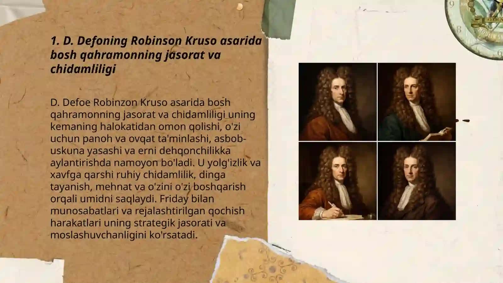D. Defoning robinzon kruzo asarida insoniyatning matonati tasviri 3