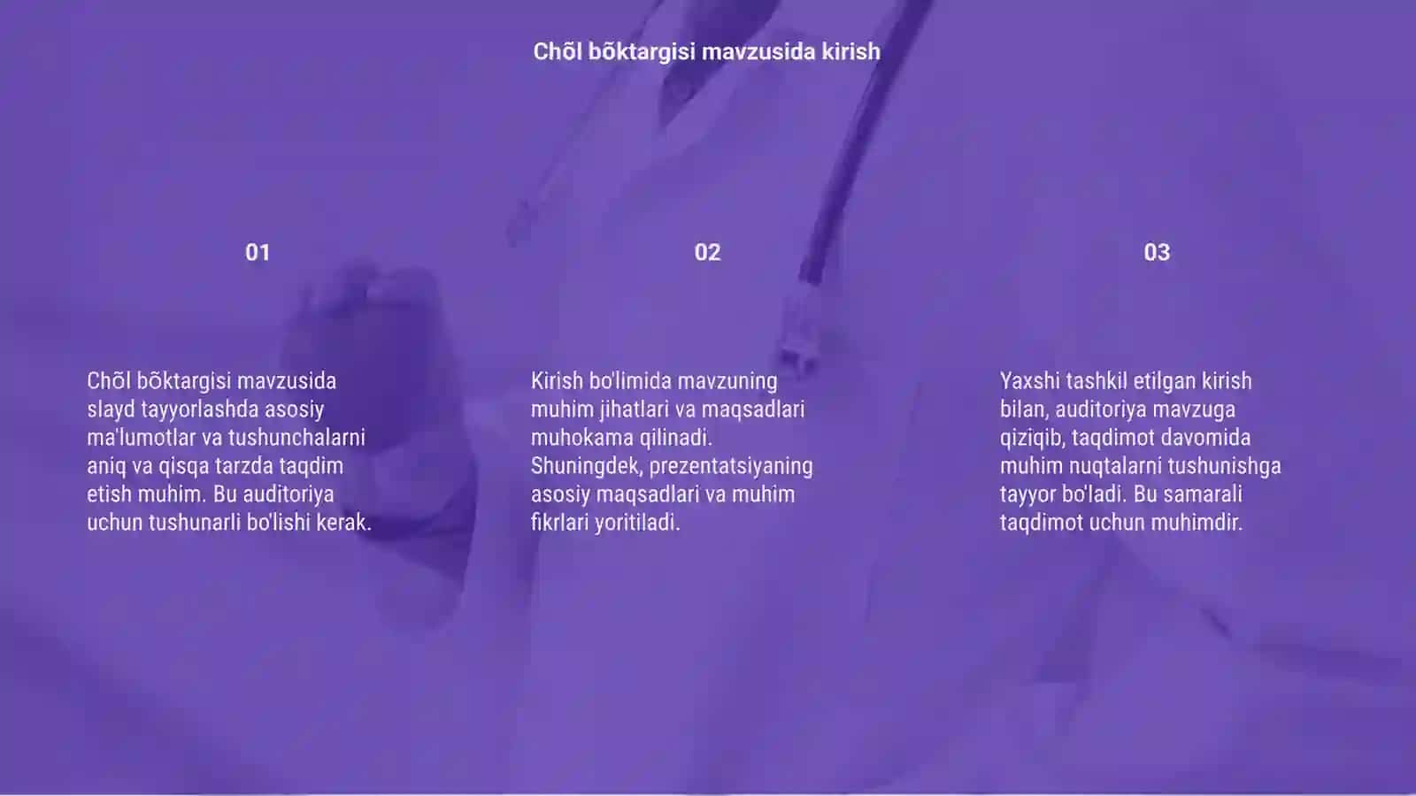 Chõl bõktargisi mavzusida slayd 3