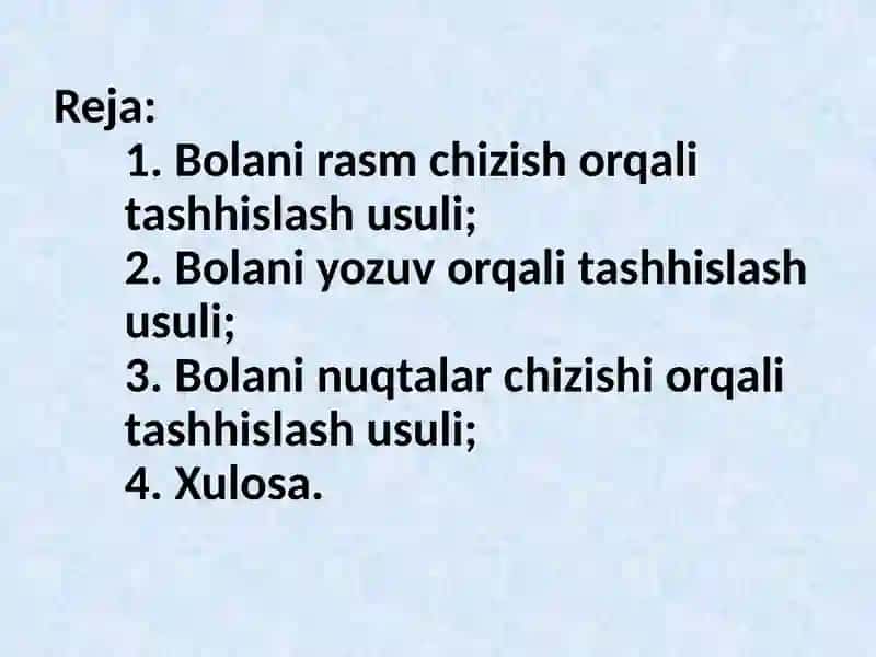 BOLALARNING MAKTABDA TA’LIM OLISHGA TAYYORLIGINI TASHXISLASH USULLARI 3