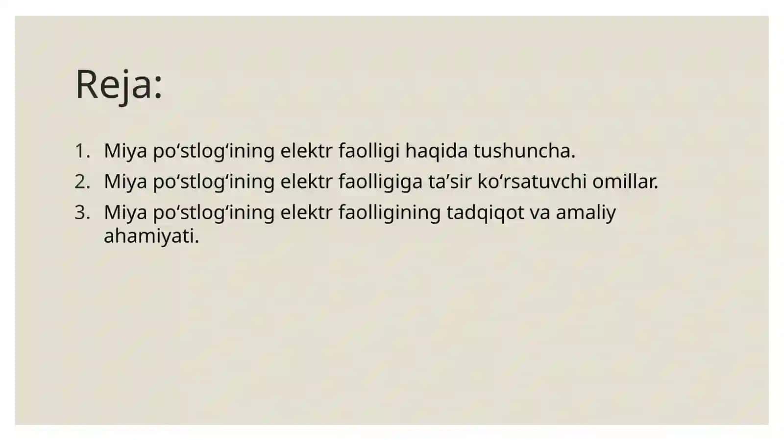 Miyapoʻstlogʻining elektrofaolligi 3
