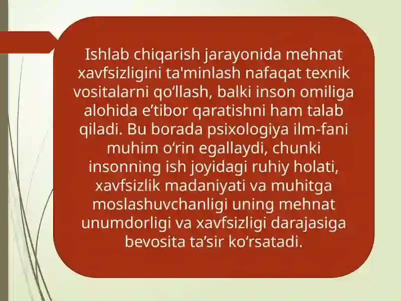 Ishlabchiqarishda mehnat xavfsizligini ta'minlash psixologiyasi 3