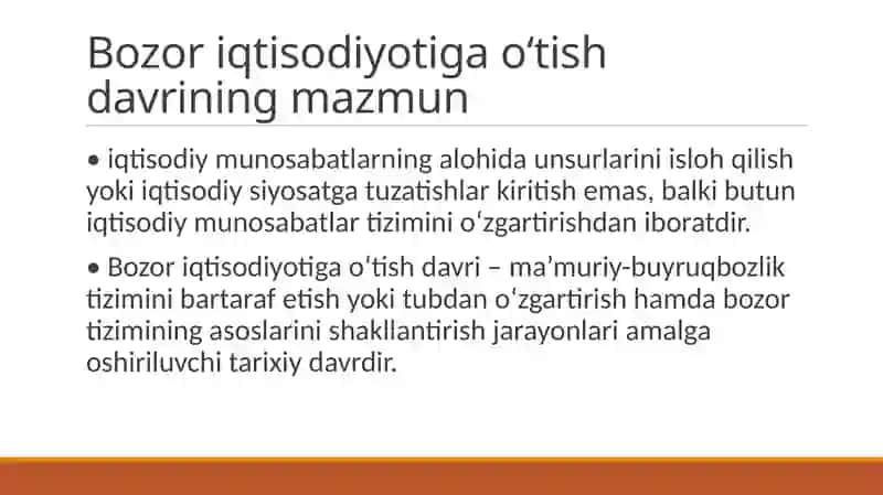 O'tish davrining mazmuni va bozor iqtisodiyotiga o'tish yo'llari 3