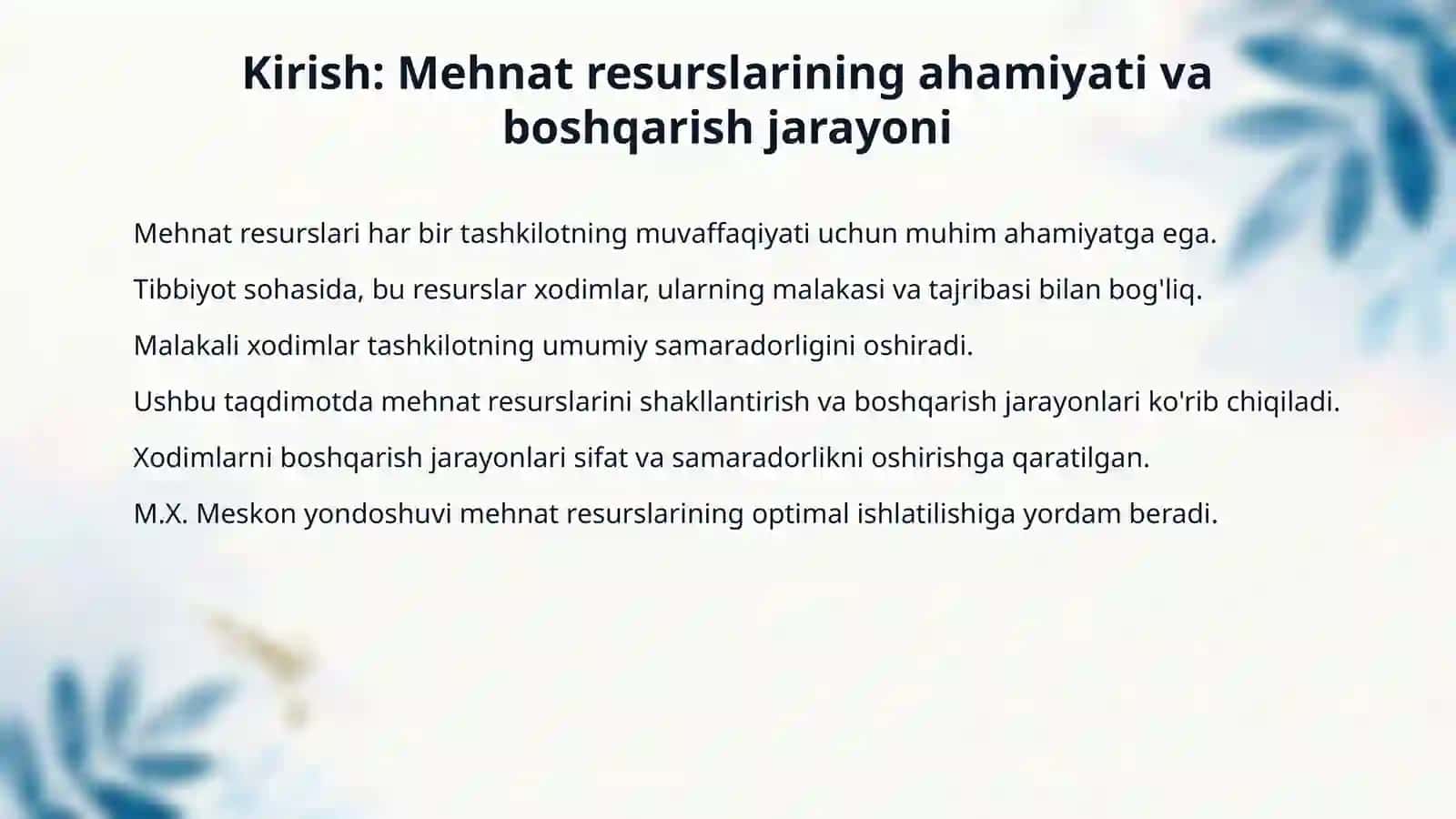 Mehnat resurslarini shakllantirish. Xodimlarni boshqarish. Mehnat resurslarini 3