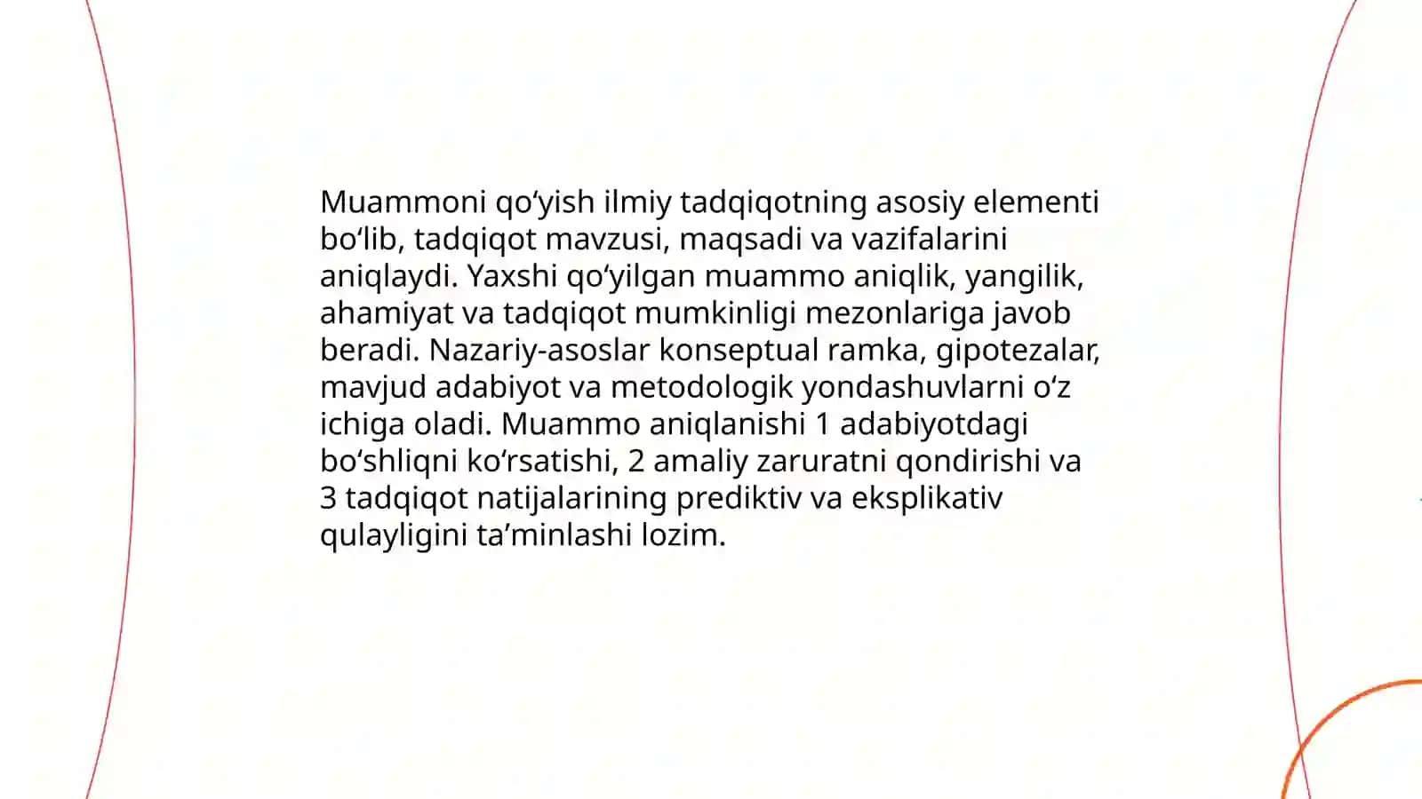 Muammoni qoʻyish ilmiy tadqiqotning bosh omili 3