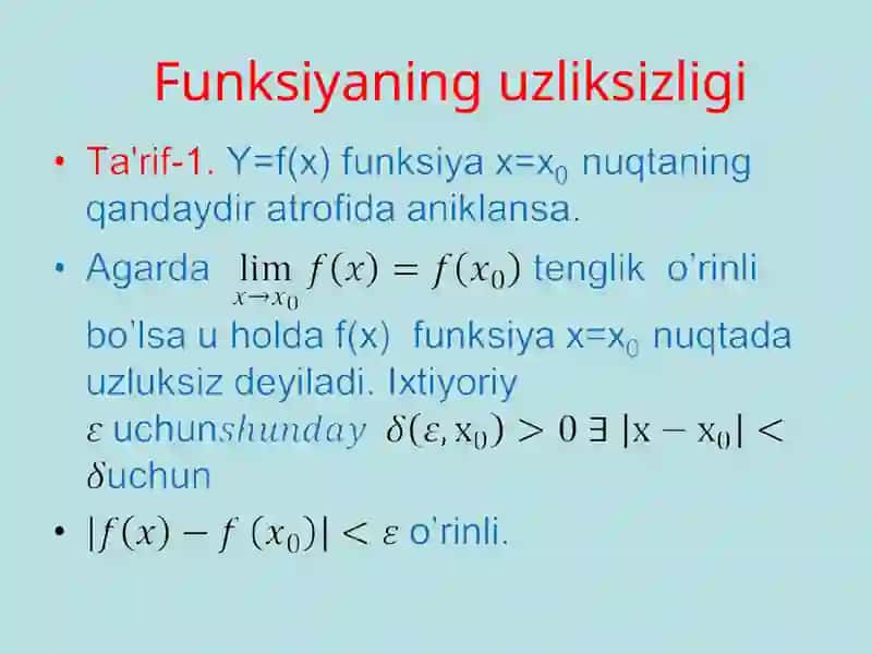 Funksiyalarni taqqoslash va funksiyaning uzluksiz tariflari 3