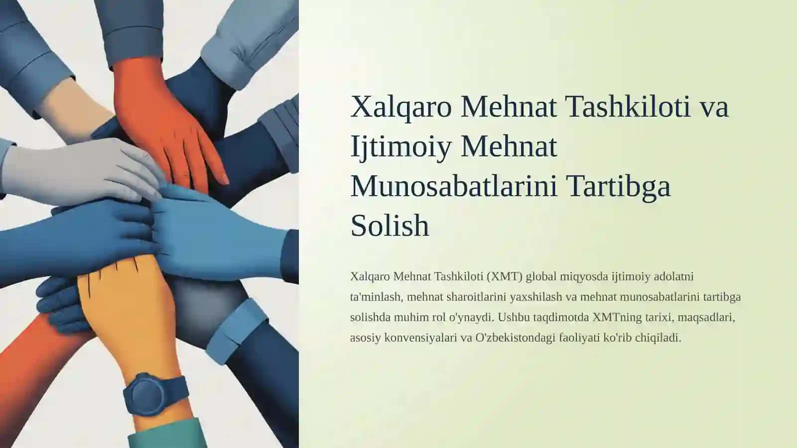 Xalqaro Mehnat Tashkilotining Tarixi va Asoslari 3