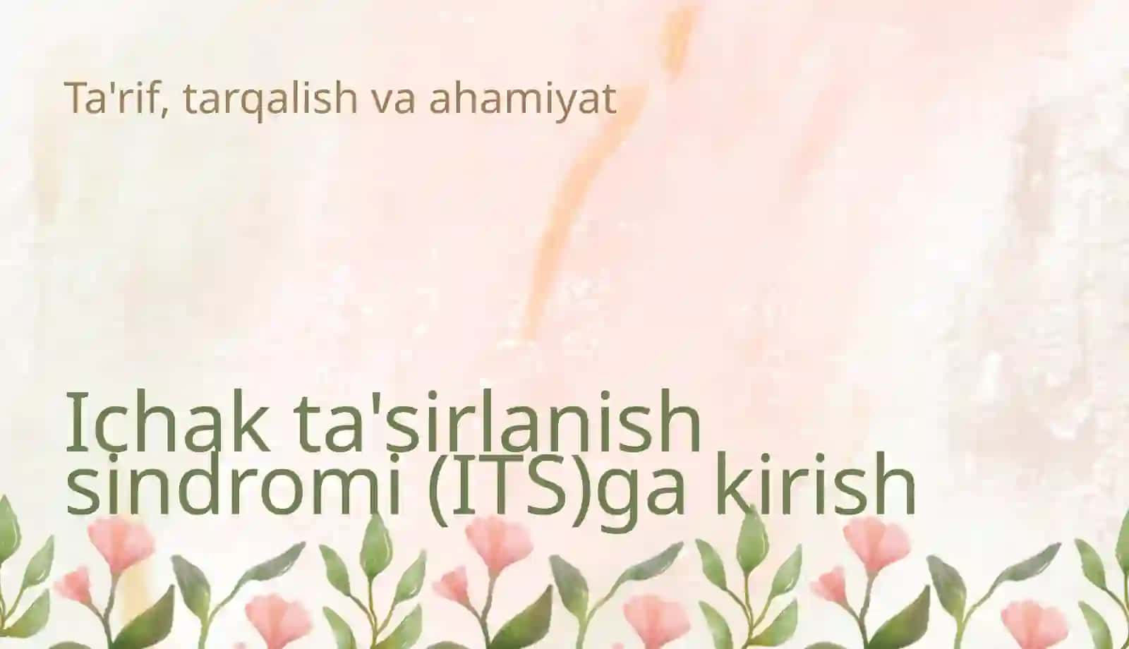 Ichak tasirlanish sindromi 3