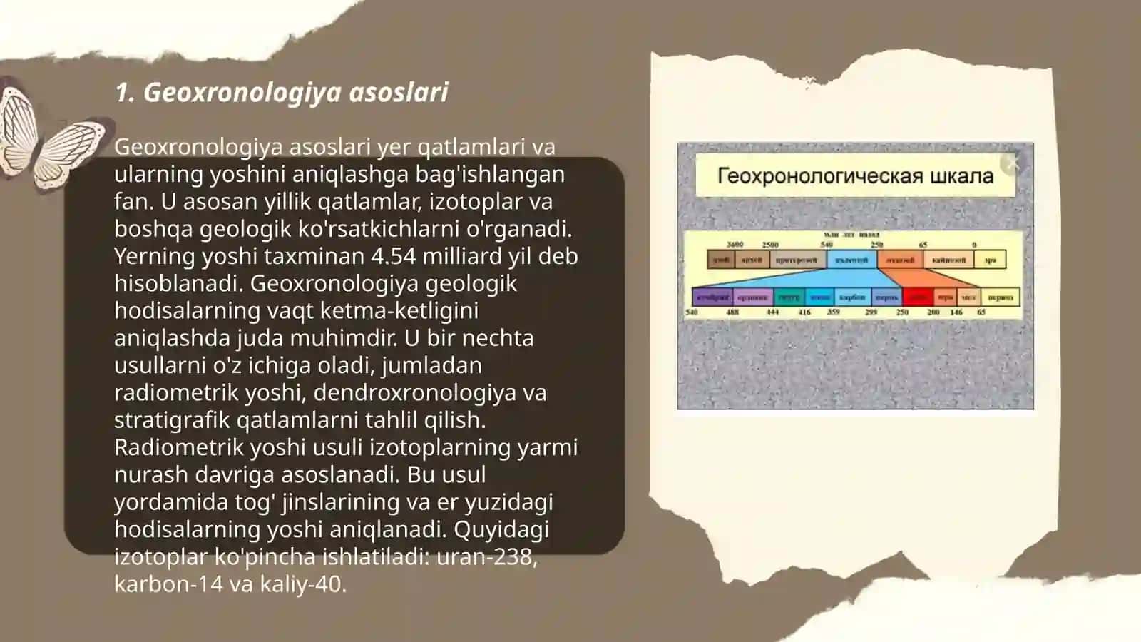 Geoxronologiya. Nisbiy va mutloq geoxronologiya.gegexronologiya usullari 3
