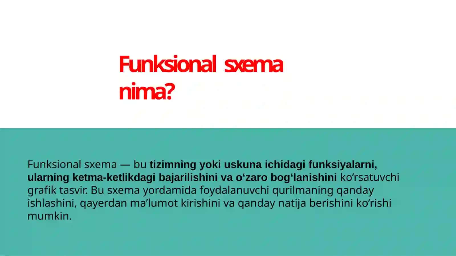 Funksionalsxemalar va ularning tuzishi 3