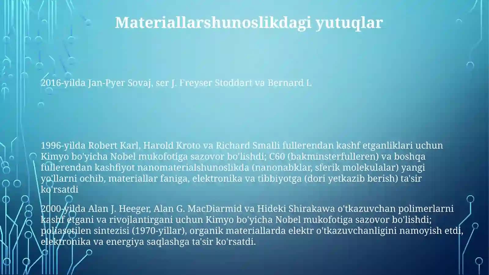Kimyosohasidagi Nobelmukofotisovrindorlarivayutuqlari 3